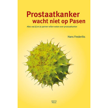 Prostaatkanker wacht niet op Pasen (Paperback) bij Singel 344