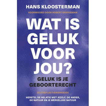 Wat is geluk voor jou? (Hardback) bij Singel 344