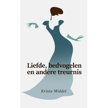 Liefde, bedvogelen en andere treurnis (Paperback) bij Singel 344