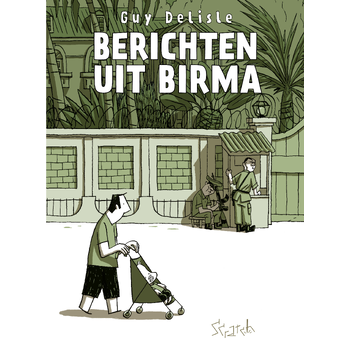 Berichten uit Birma (Paperback) bij Singel 344
