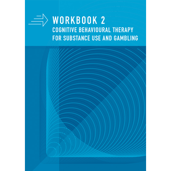 Workbook 2 CBT for substance use and gambling (Paperback) bij Singel 344