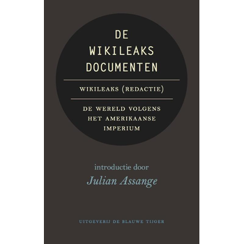 De Wikileaks documenten (Paperback) bij Singel 344