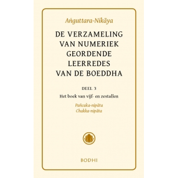 3 Het boek van vijf- en zestallen (Pancaka-Nipata, Chakka-Nipata) (Hardback) bij Singel 344
