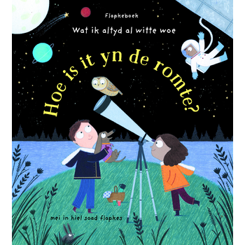 Hoe is it yn de romte? (Hardback) bij Singel 344