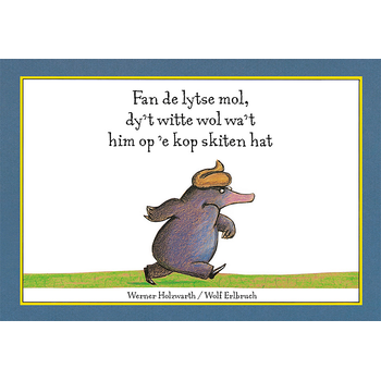 Fan de lytse mol, dy't witte wol wa't him op 'e kop skiten hat (Board book) bij Singel 344
