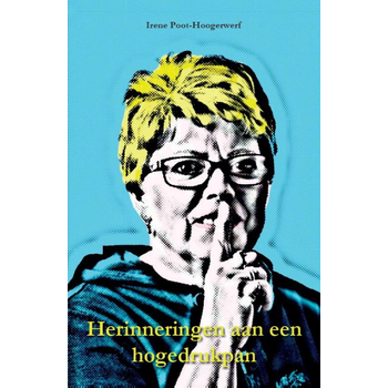 Herinneringen aan een hogedrukpan (Paperback) bij Singel 344