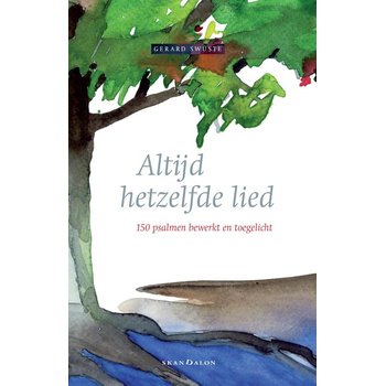 Altijd hetzelfde lied (Hardback) bij Singel 344