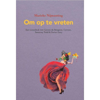 Om op te vreten (Paperback) bij Singel 344