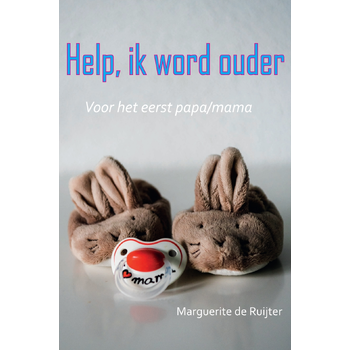 Help! Ik word ouder (papa/mama) (Paperback) bij Singel 344