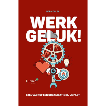 Werkgeluk! (Paperback) bij Singel 344