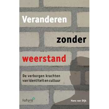 Veranderen zonder weerstand (Paperback) bij Singel 344