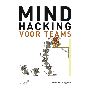 Mindhacking voor teams (Paperback) bij Singel 344