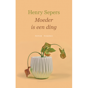 Moeder is een ding (Paperback) bij Singel 344