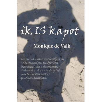 Ik is kapot (Paperback) bij Singel 344