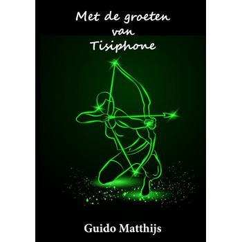 Met de groeten van Tisiphone (Paperback) bij Singel 344