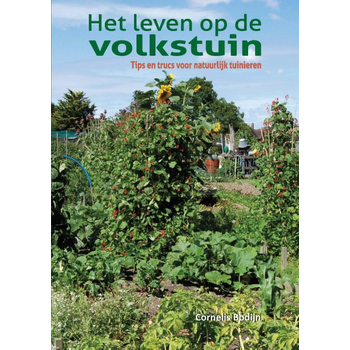 Het leven op de volkstuin (Paperback) bij Singel 344