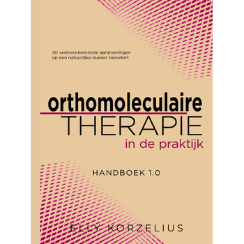Orthomoleculaire therapie in de praktijk (Hardback) bij Singel 344