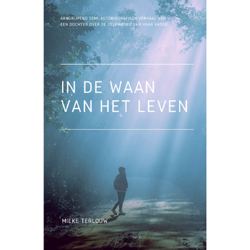 In de waan van het leven (Paperback) bij Singel 344