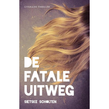 De fatale uitweg (Paperback) bij Singel 344