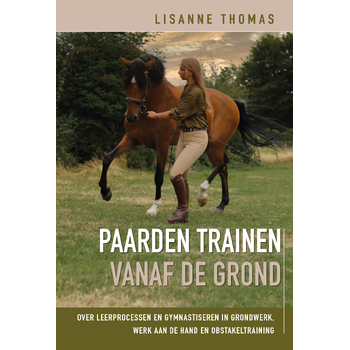 Paarden trainen vanaf de grond (Hardback) bij Singel 344