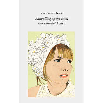 Aanvulling op het leven van Barbara Loden (Paperback) bij Singel 344