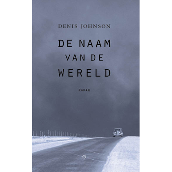 De naam van de wereld (Hardback) bij Singel 344