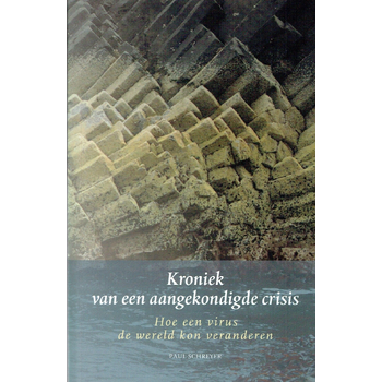 Kroniek van een aangekondigde crisis (Paperback) bij Singel 344