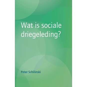 Wat is sociale driegeleding? (Paperback) bij Singel 344