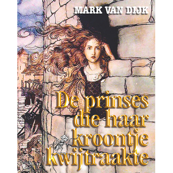 De prinses die haar kroontje kwijtraakte (Hardback) bij Singel 344