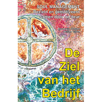 De Ziel van het Bedrijf (Paperback) bij Singel 344