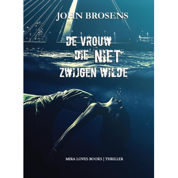 De vrouw die niet zwijgen wilde (Paperback) bij Singel 344