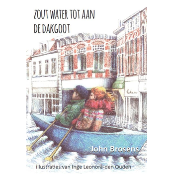 Zout water tot aan de dakgoot (Paperback) bij Singel 344