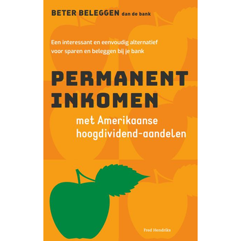 Permanent inkomen met Amerikaanse hoog-dividendaandelen (Hardback) bij Singel 344