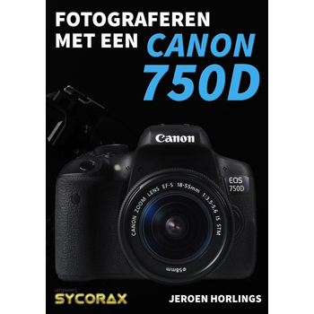 Fotograferen met een Canon 750D (Paperback) bij Singel 344