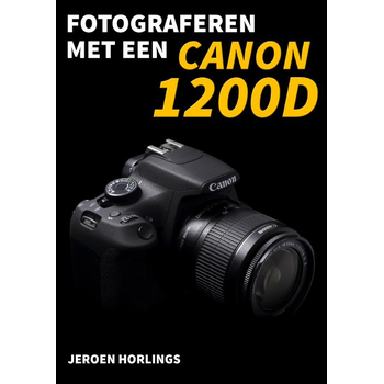 Fotograferen met een Canon 1200D (Paperback) bij Singel 344