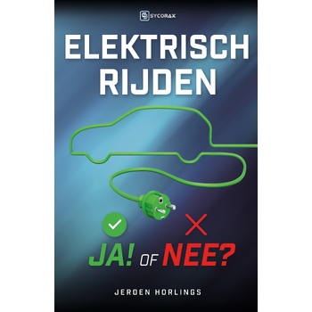 Elektrisch rijden ja of nee (Paperback) bij Singel 344