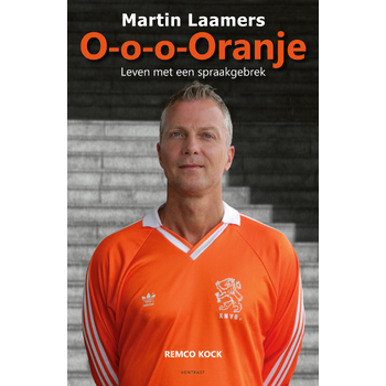 O-o-o-Oranje - Martin Laamers (Paperback) bij Singel 344