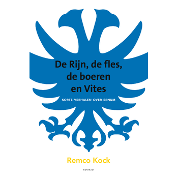 De Rijn, de fles, de boeren en Vites (Paperback) bij Singel 344