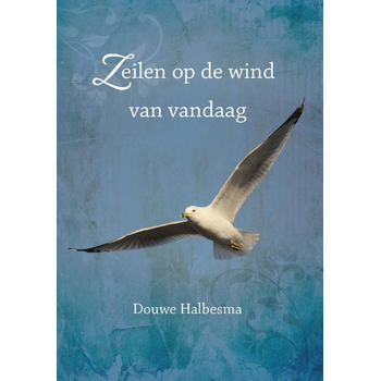 Zeilen op de wind van vandaag (Paperback) bij Singel 344