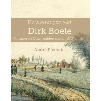 De tekeningen van Dirk Boele (Hardback) bij Singel 344