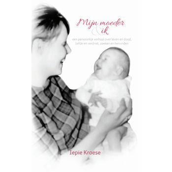 Mijn moeder en ik (Paperback) bij Singel 344