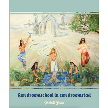 Een droomschool in een droomstad (Paperback) bij Singel 344