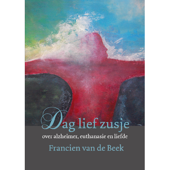 Dag lief zusje (Paperback) van Francien Beek