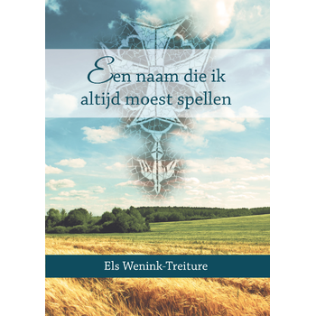 Een naam die ik altijd moest spellen (Paperback) bij Singel 344