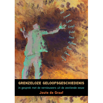 Grenzenloze geloofsgeschiedenis (Paperback) bij Singel 344