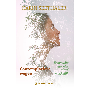 Contemplatieve wegen (Paperback) bij Singel 344