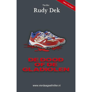 De dood of de gladiolen (Paperback) bij Singel 344