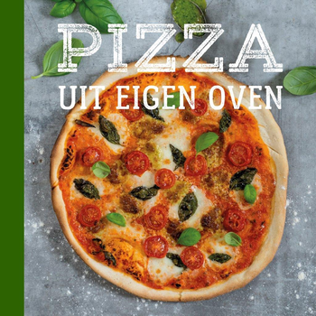 Pizza uit eigen oven (Hardback) bij Singel 344