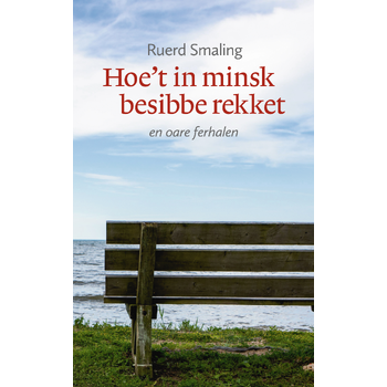 Hoe’t in minsk besibbe rekket (Paperback) bij Singel 344