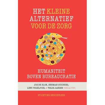 Het kleine alternatief voor de zorg (Paperback) bij Singel 344